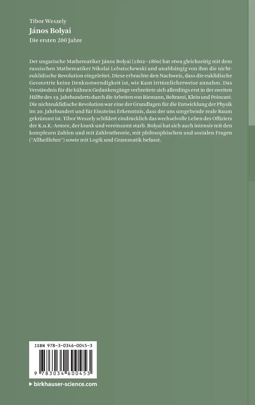 Rückseite: 9783034600453 | János Bolyai | Die ersten 200 Jahre | Tibor Weszely | Buch | xix