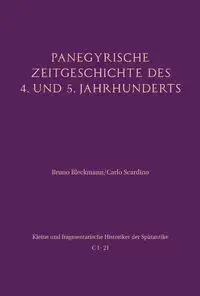 Cover: 9783506790453 | Panegyrische Zeitgeschichte des 4. und 5. Jahrhunderts | Buch | L