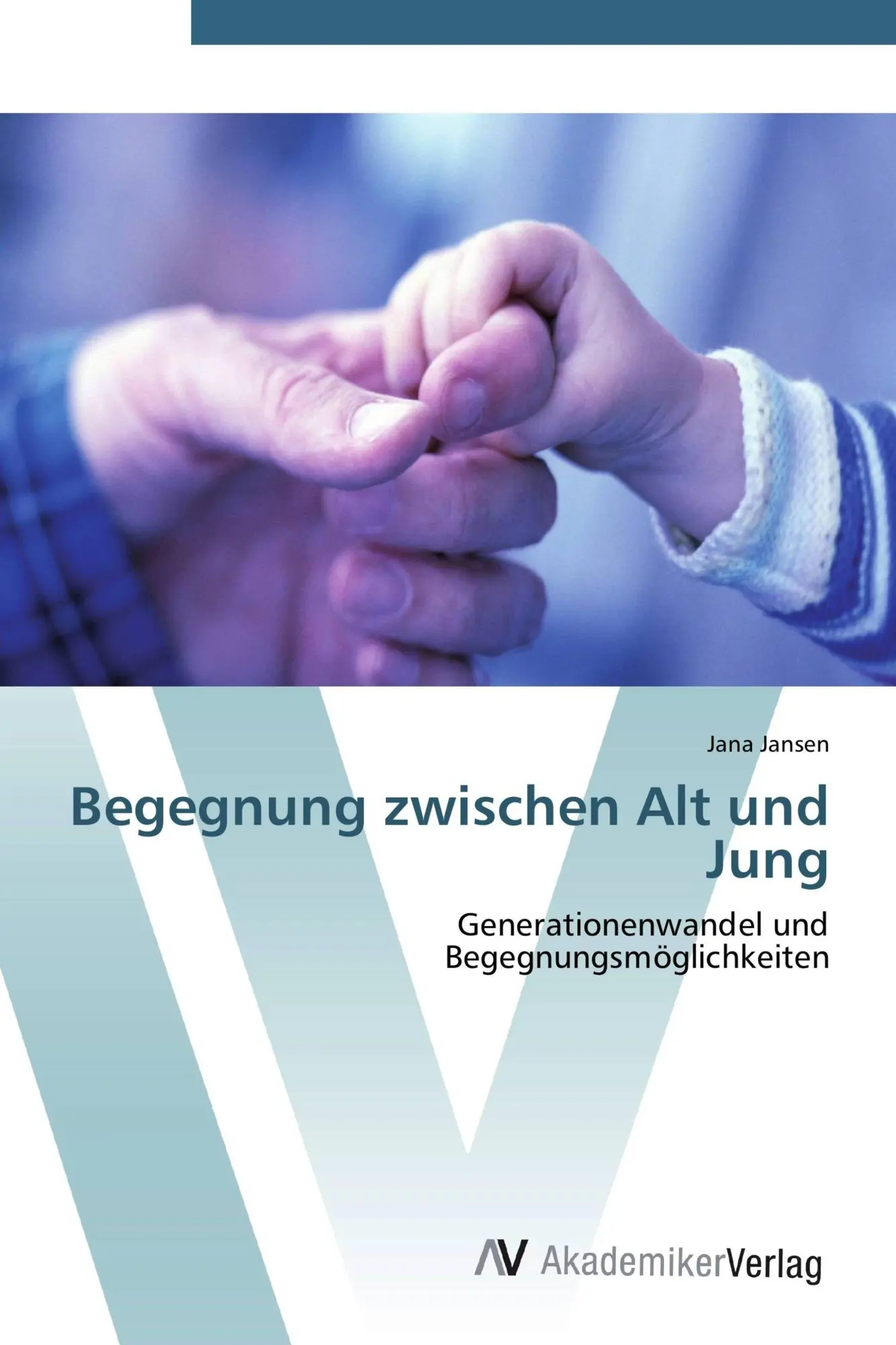 Cover: 9783639450453 | Begegnung zwischen Alt und Jung | Jana Jansen | Taschenbuch | 84 S.