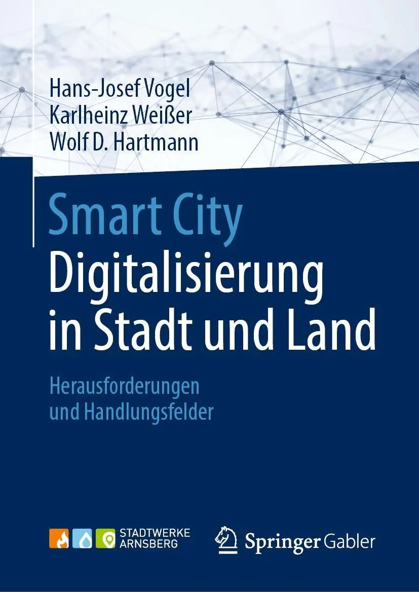 Cover: 9783658190453 | Smart City: Digitalisierung in Stadt und Land | Vogel (u. a.) | Buch