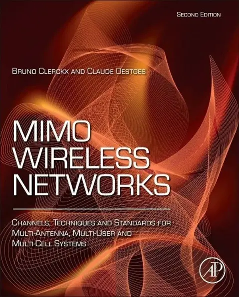 Cover: 9780123850553 | MIMO Wireless Networks | Bruno Clerckx (u. a.) | Buch | Englisch