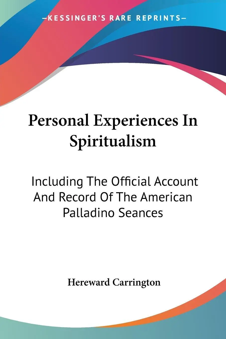Cover: 9781428600553 | Personal Experiences In Spiritualism | Hereward Carrington | Buch