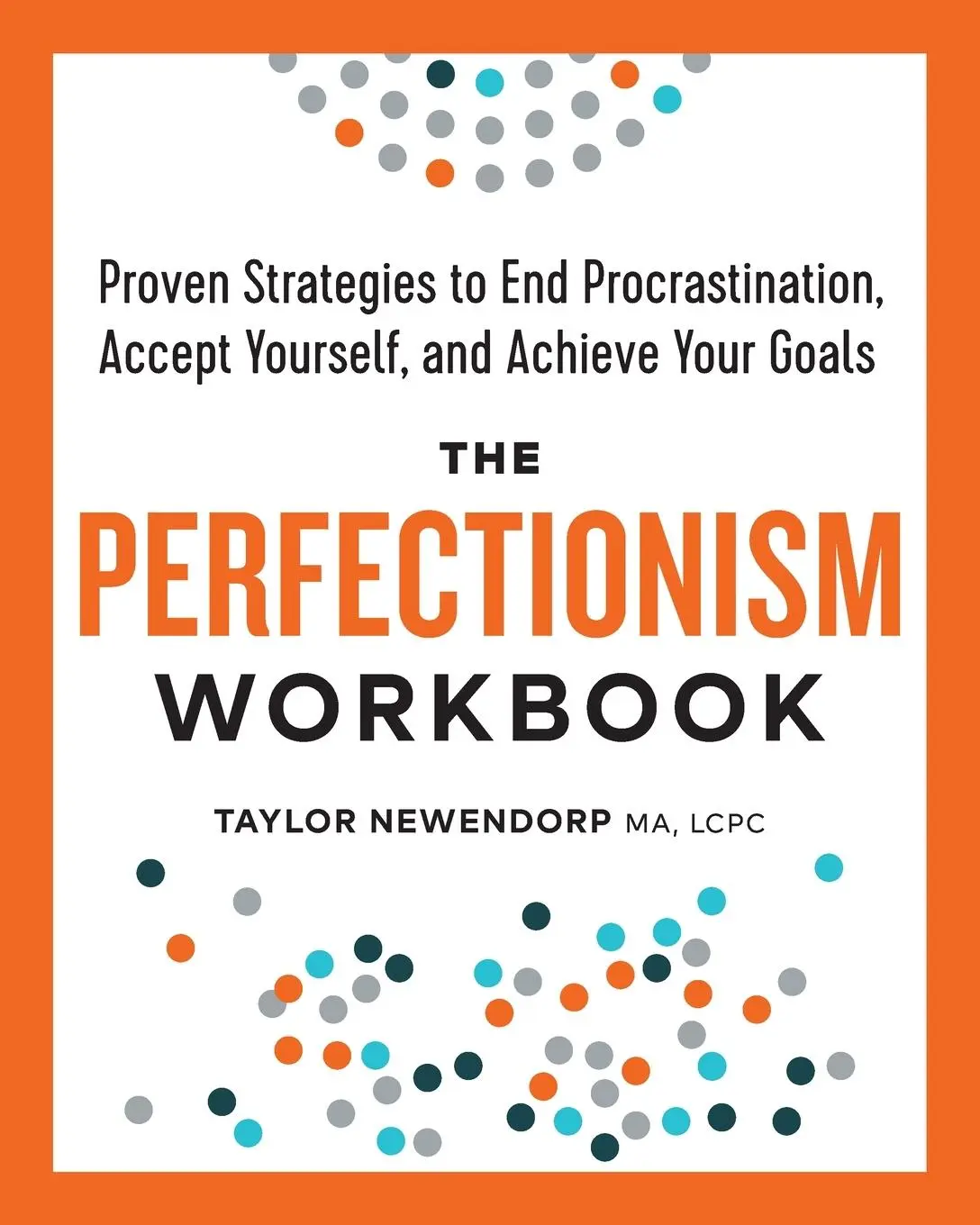 Cover: 9781641520553 | The Perfectionism Workbook | Taylor Newendorp | Taschenbuch | Englisch