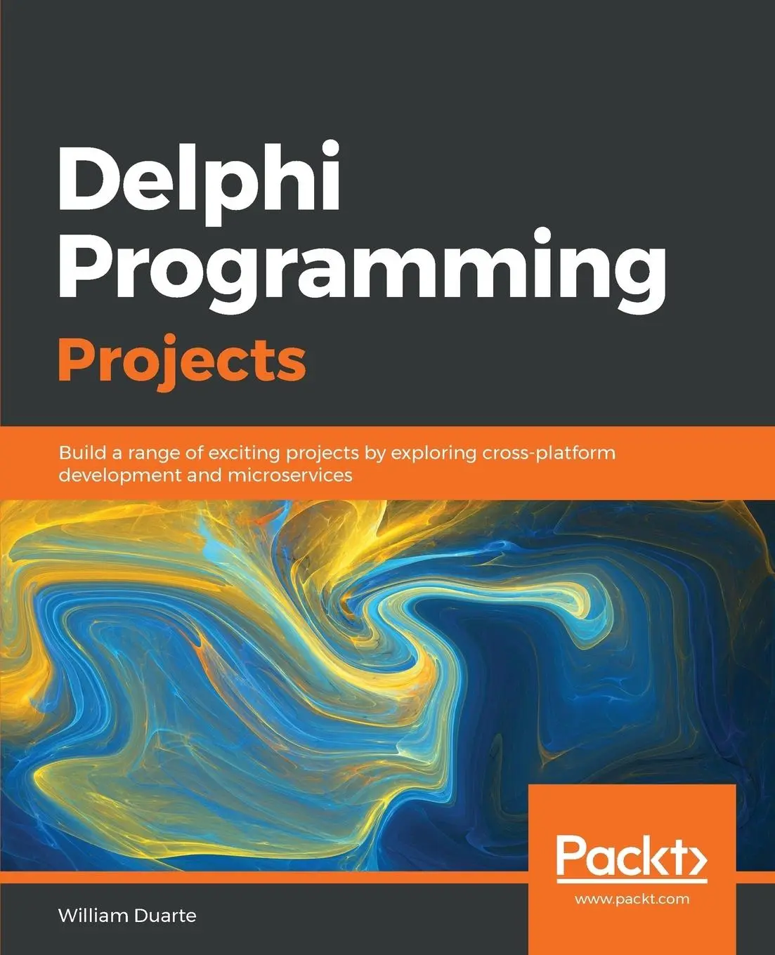 Cover: 9781789130553 | Delphi Programming Projects | William Duarte | Taschenbuch | Englisch