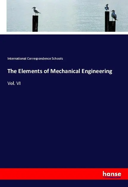 Cover: 9783348140553 | The Elements of Mechanical Engineering | Vol. VI | Schools | Buch