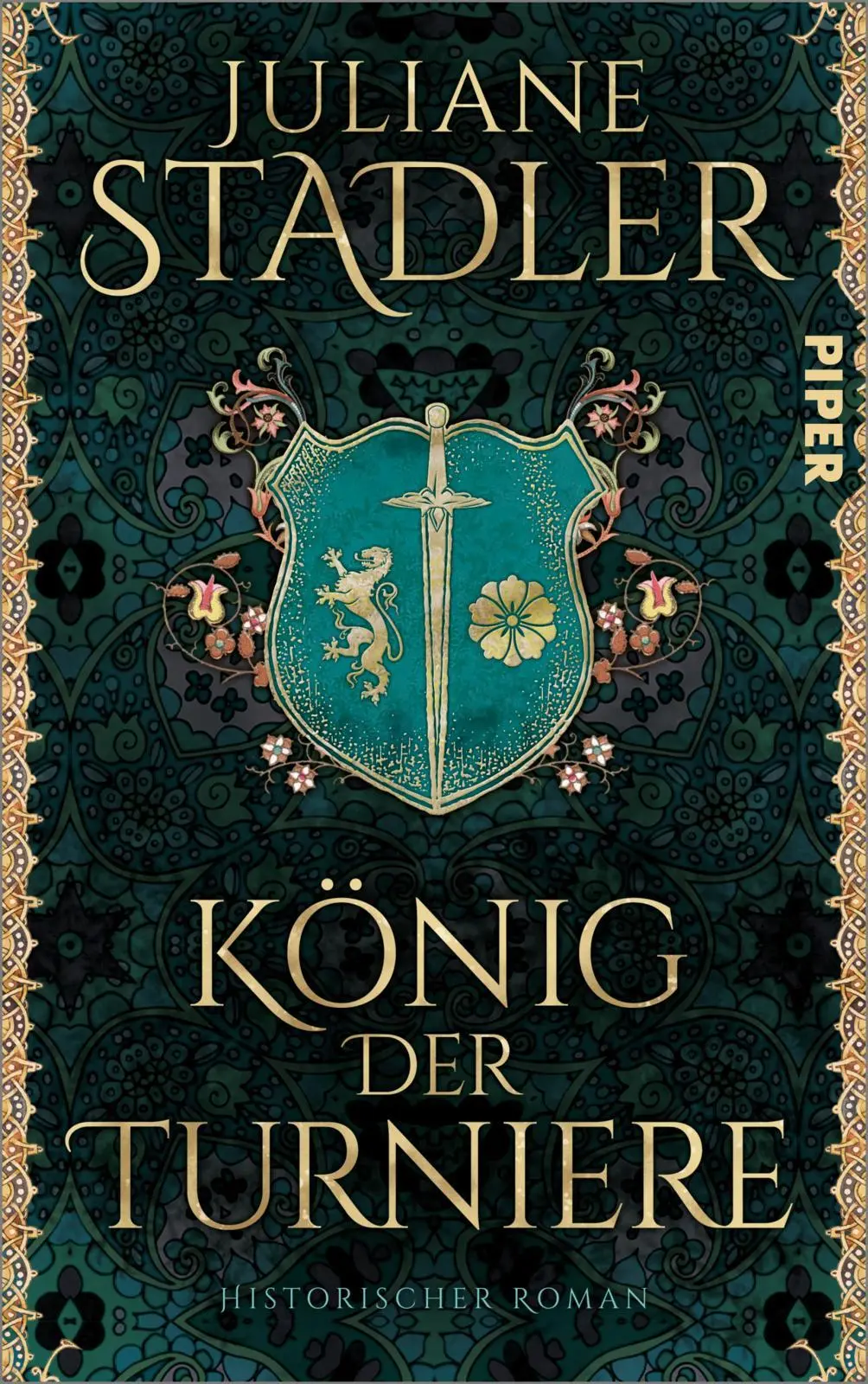 Cover: 9783492070553 | König der Turniere | Juliane Stadler | Buch | 752 S. | Deutsch | 2023