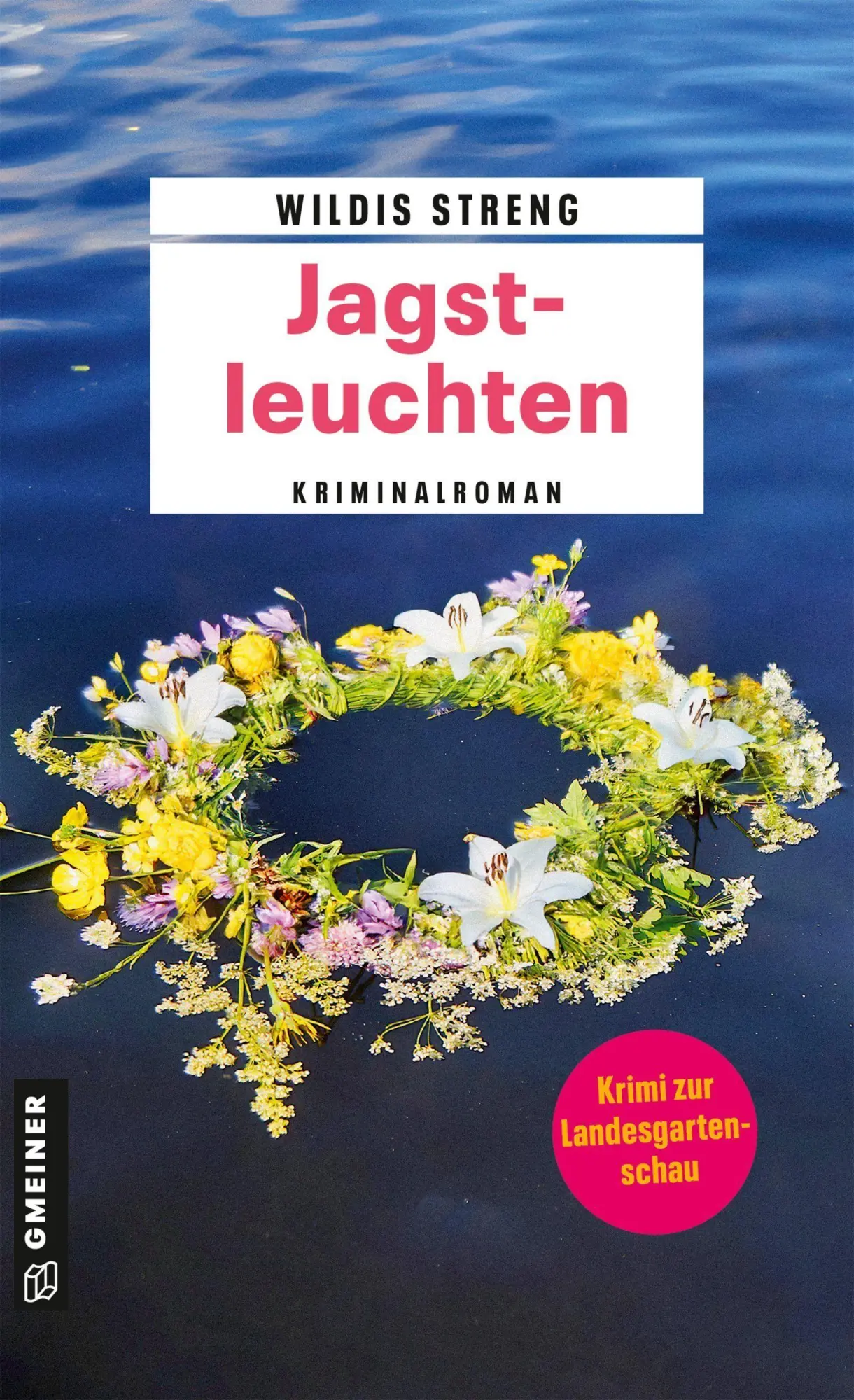 Cover: 9783839280553 | Jagstleuchten | Kriminalroman | Wildis Streng | Taschenbuch | 320 S.