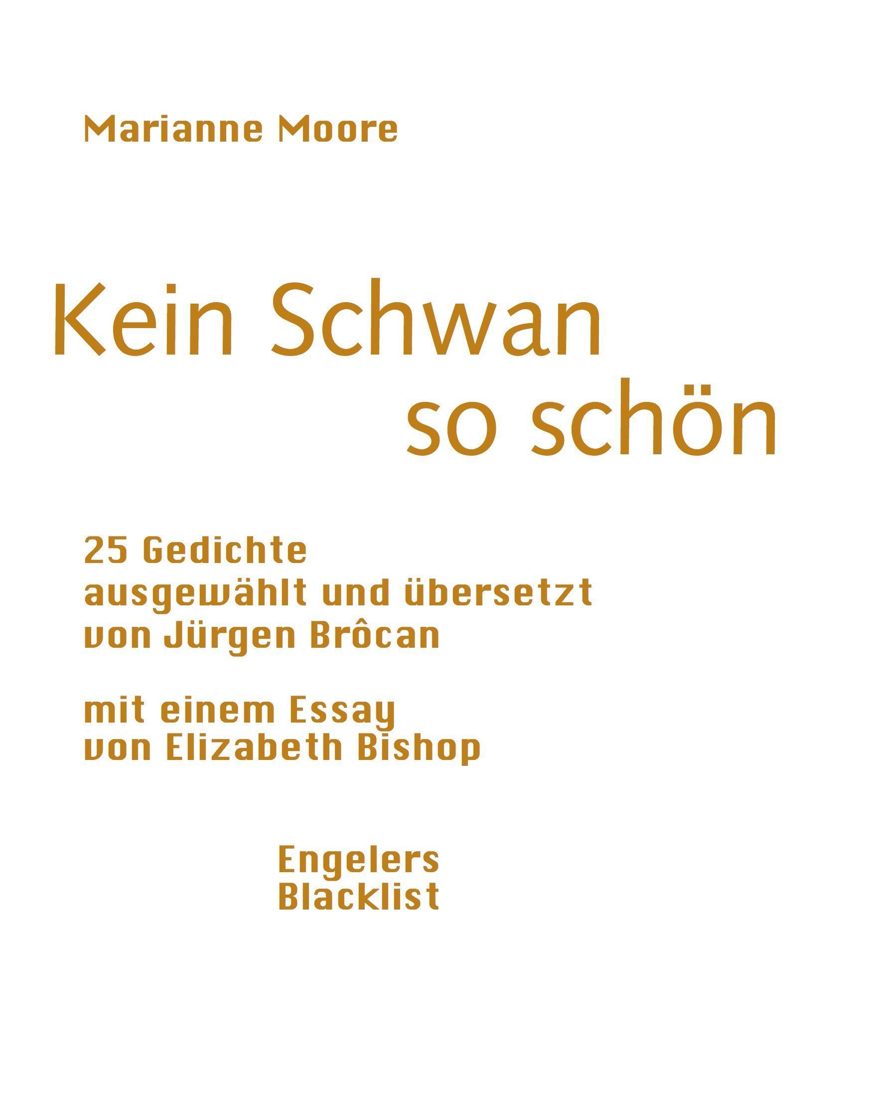 Cover: 9783906050553 | Kein Schwan so schön | Marianne Moore (u. a.) | Taschenbuch | 145 S.