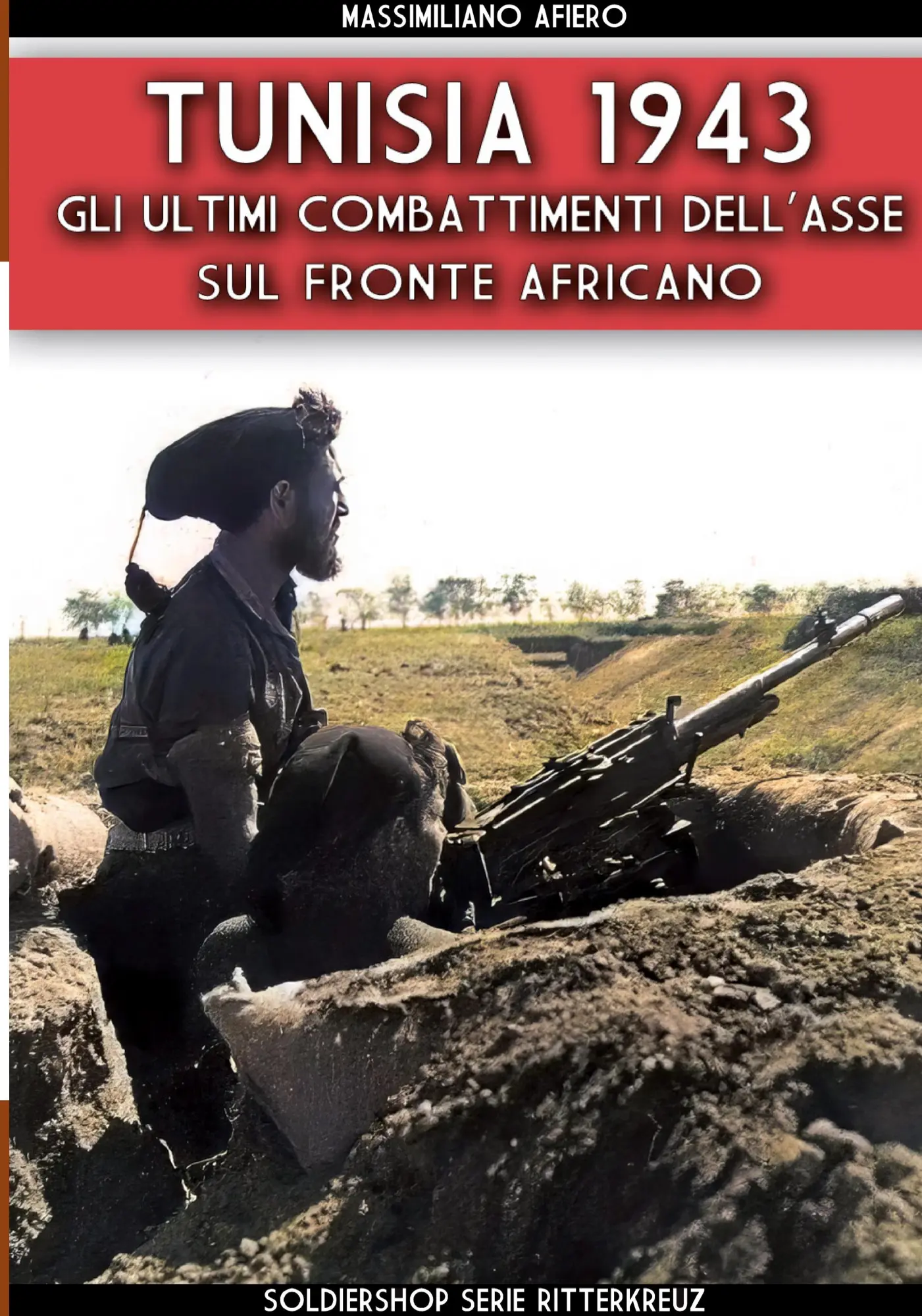 Cover: 9791255890553 | Tunisia 1943 | Massimiliano Afiero | Taschenbuch | Italienisch | 2023