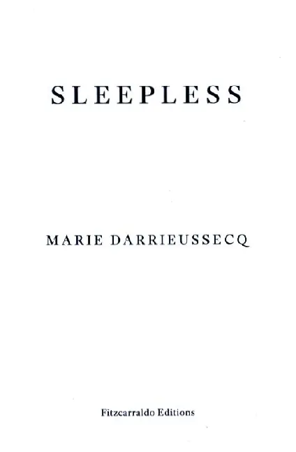 Cover: 9781804270653 | Sleepless | Marie Darrieussecq | Taschenbuch | 272 S. | Englisch