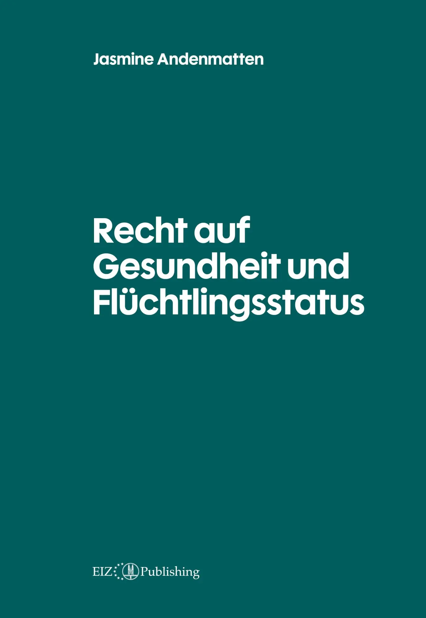 Recht auf Gesundheit und Flüchtlingsstatus