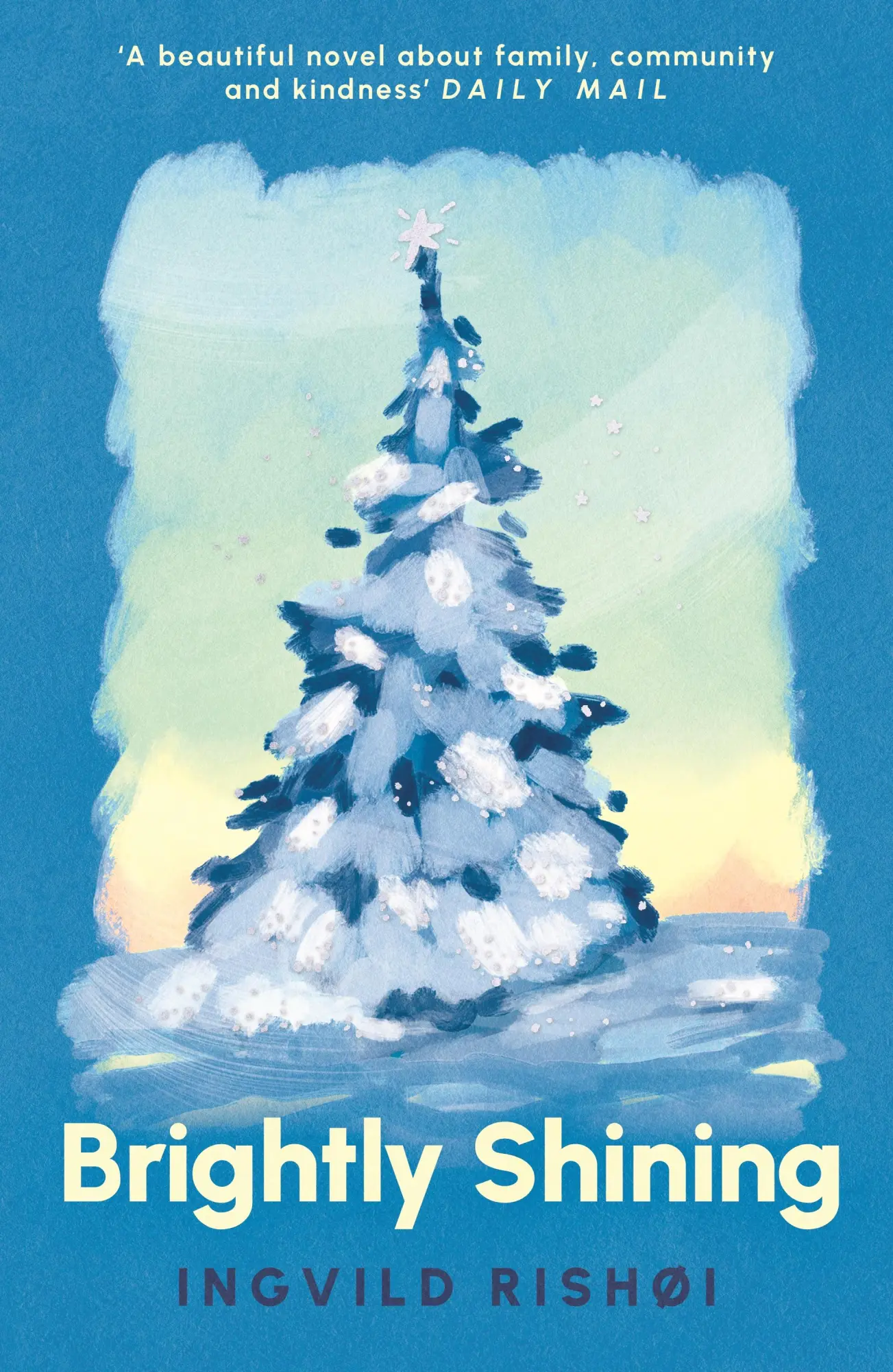 Cover: 9781804710753 | Brightly Shining | Ingvild Rishøi | Taschenbuch | 180 S. | Englisch