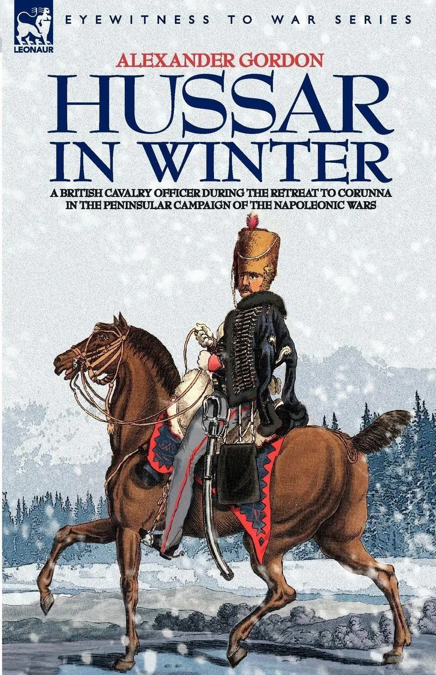 Cover: 9781846770753 | HUSSAR IN WINTER - A BRITISH CAVALRY OFFICER IN THE RETREAT TO...