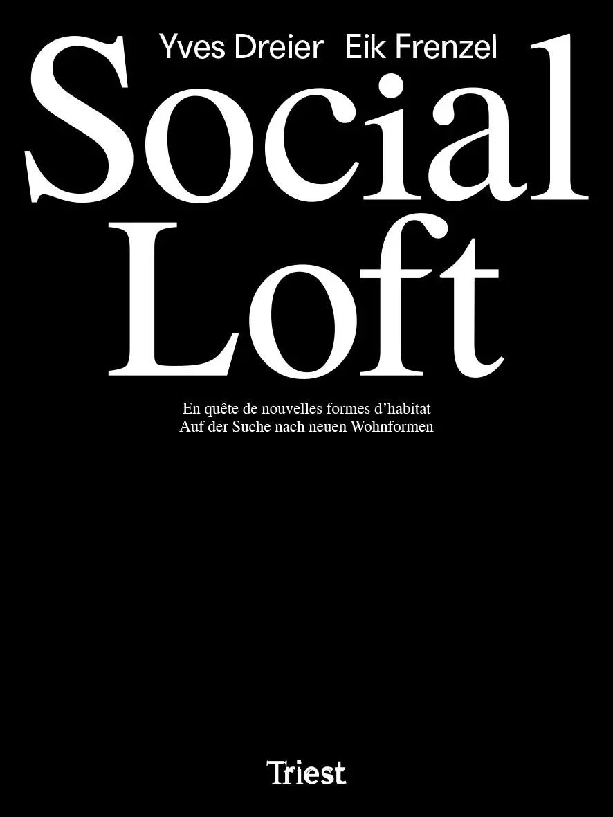 Cover: 9783038630753 | Social Loft | Eik Frenzel (u. a.) | Taschenbuch | 320 S. | Deutsch