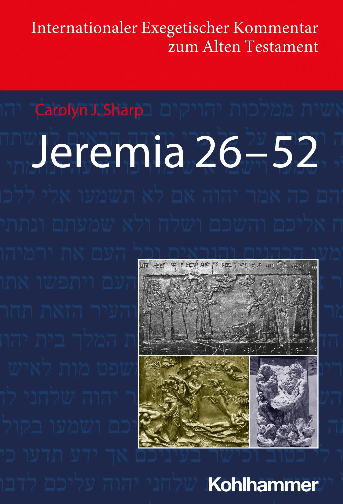 Cover: 9783170200753 | Jeremia 26-52 (Deutschsprachige Übersetzungsausgabe) | Carolyn Sharp