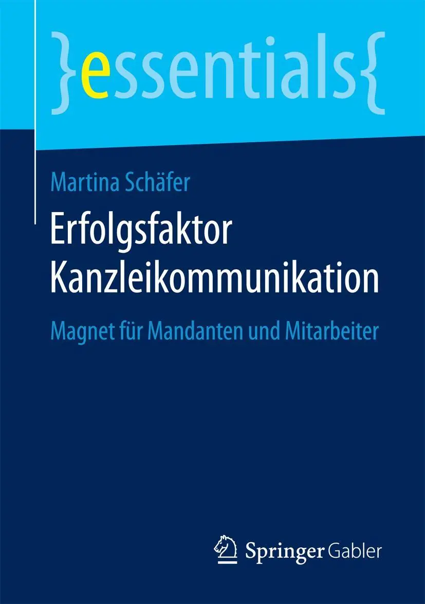 Cover: 9783658090753 | Erfolgsfaktor Kanzleikommunikation | Martina Schäfer | Taschenbuch