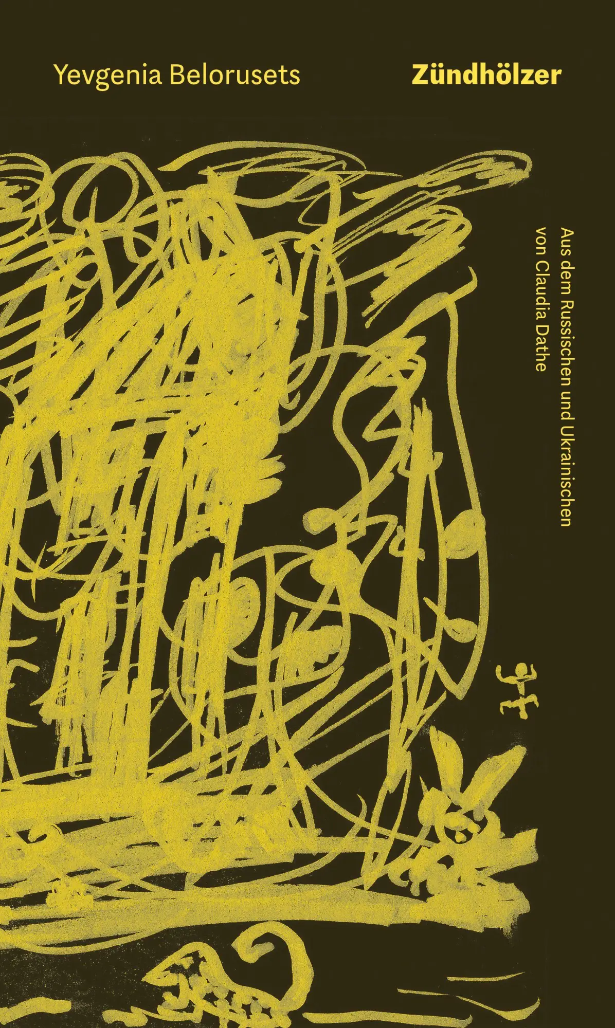 Cover: 9783751810753 | Zündhölzer | Yevgenia Belorusets | Buch | 150 S. | Deutsch | 2026