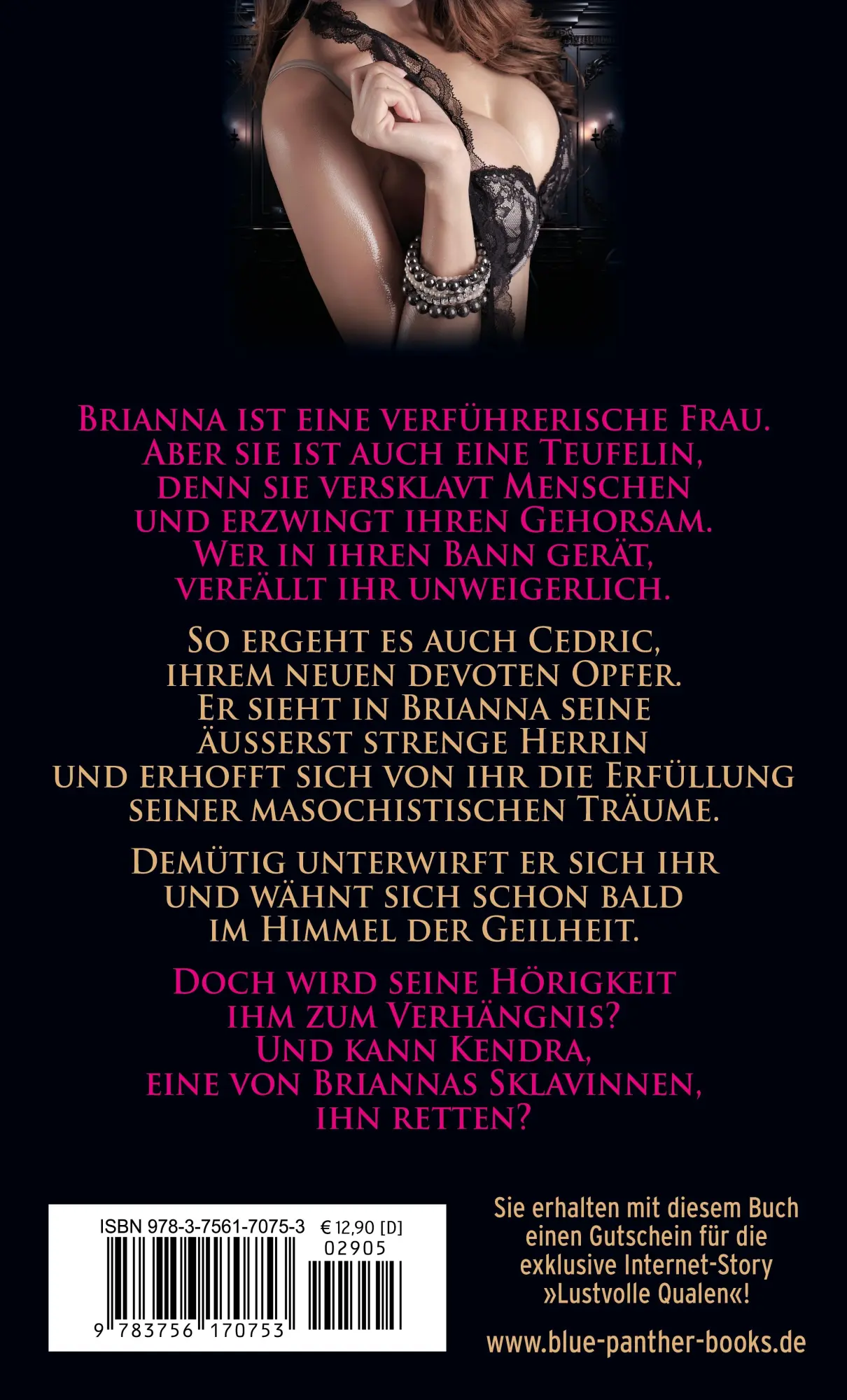 Rückseite: 9783756170753 | Die Despotin - sympathisch, sexy, sadistisch Erotischer SM-Roman | Pré