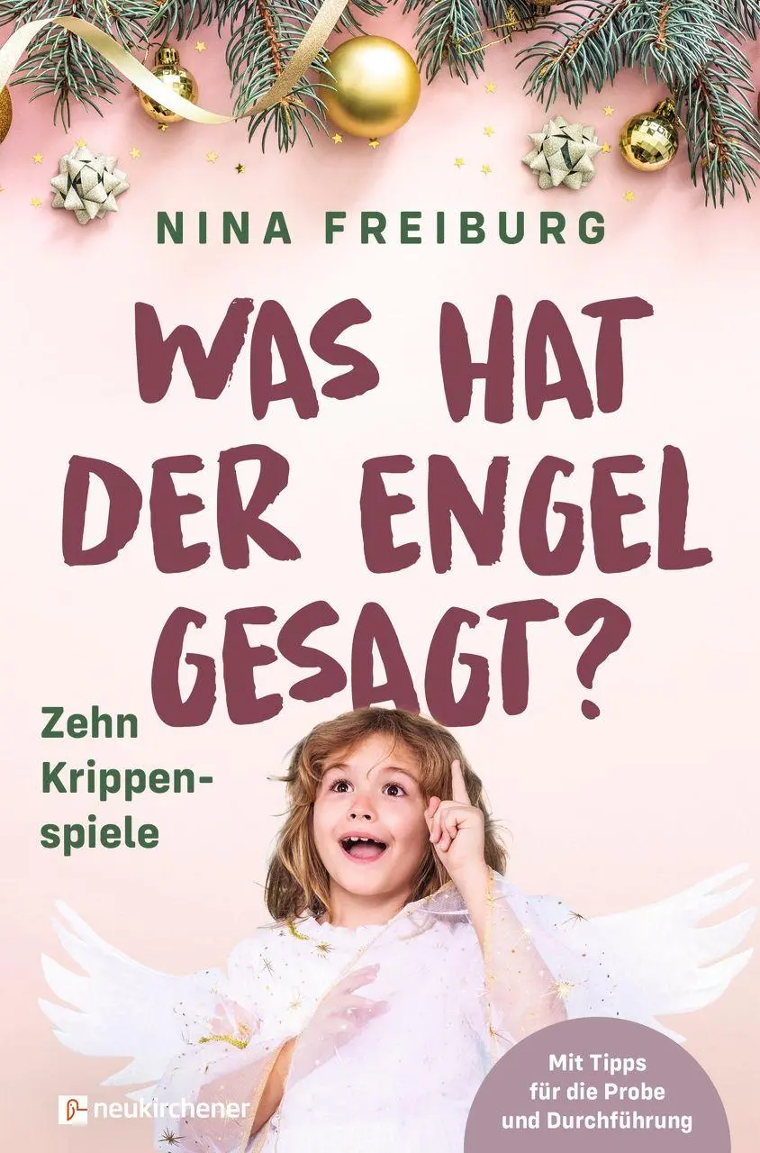 Was hat der Engel gesagt?