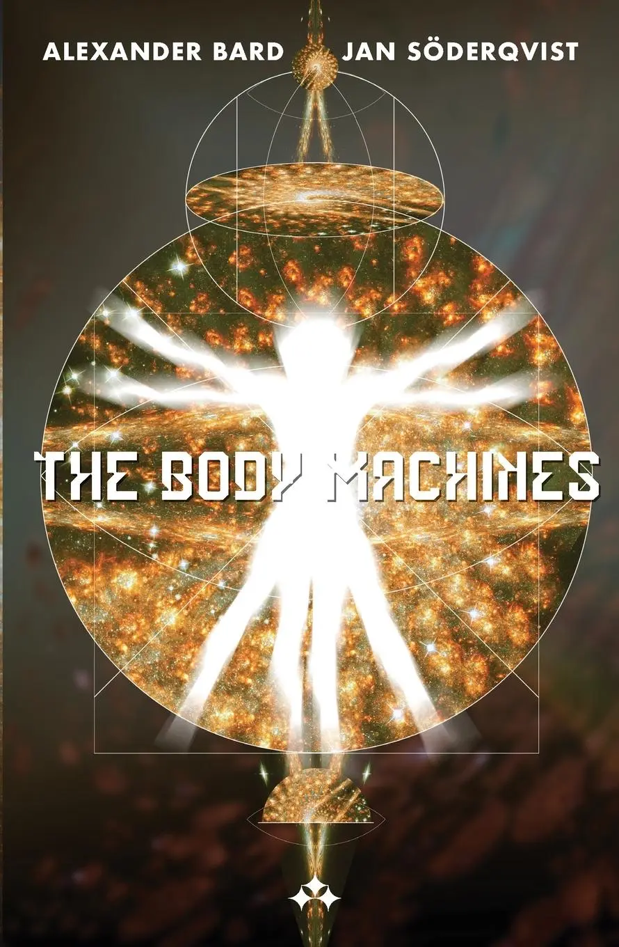 Cover: 9789190020753 | The Body Machines | Alexander Bard (u. a.) | Taschenbuch | Englisch