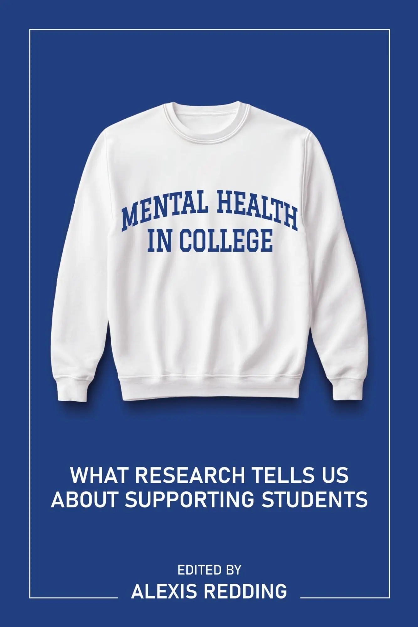 Cover: 9798895570753 | Mental Health in College | Alexis Redding | Taschenbuch | Englisch