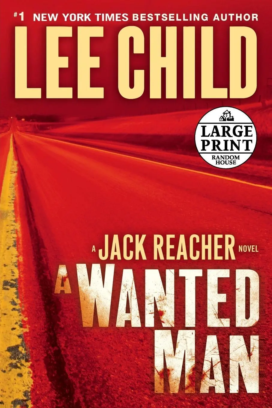 Cover: 9780307990853 | A Wanted Man | A Jack Reacher Novel | Lee Child | Taschenbuch | 2012