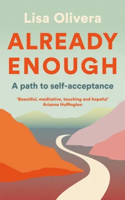Cover: 9781800810853 | Already Enough | A Path to Self-Acceptance | Lisa Olivera | Buch
