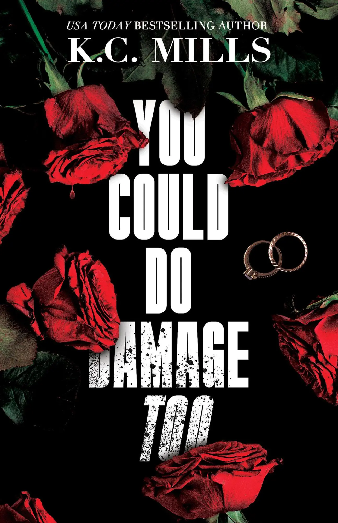 Cover: 9781957950853 | You Could Do Damage Too | K C Mills | Taschenbuch | Englisch | 2025