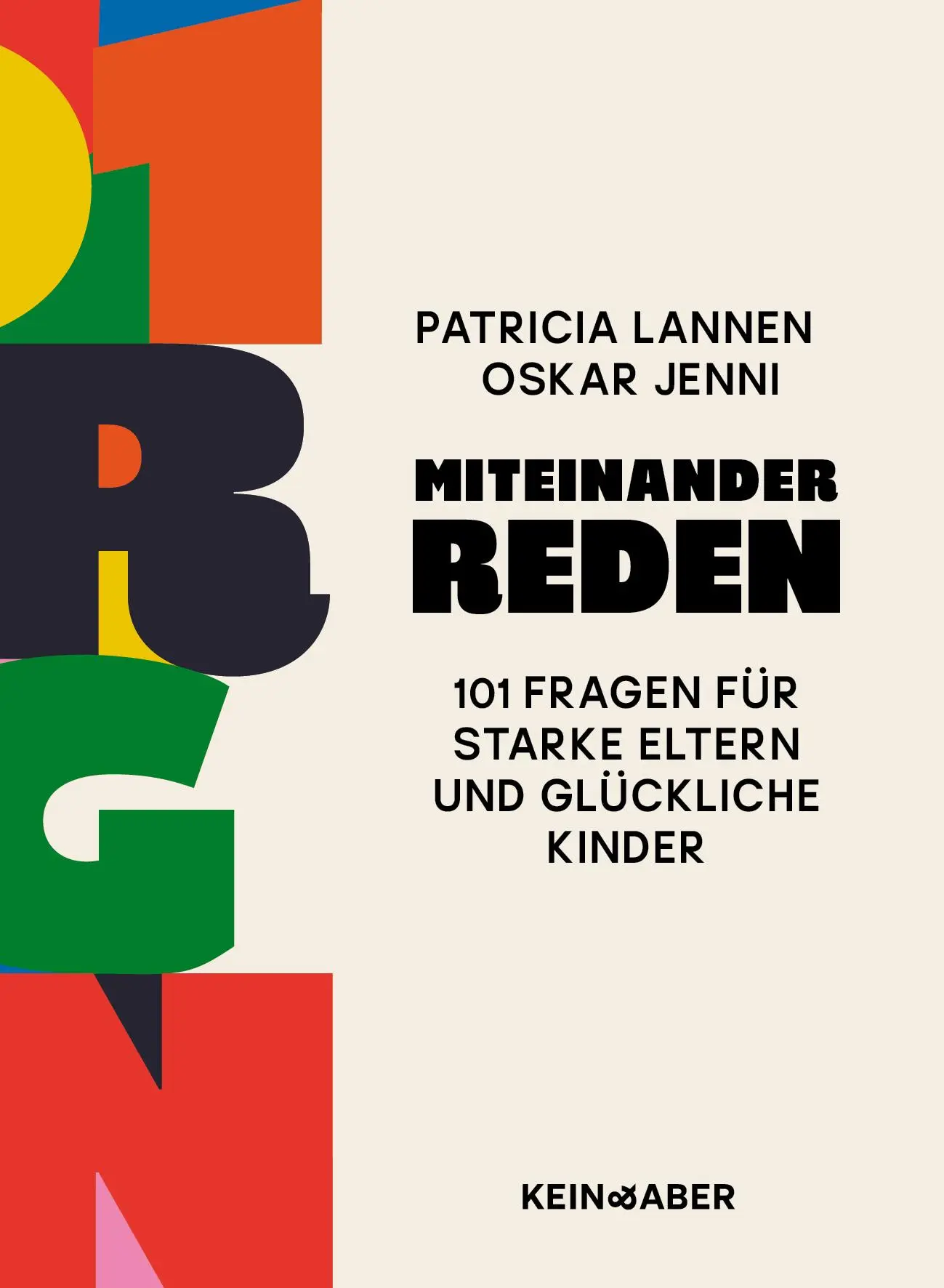 Cover: 9783036950853 | Miteinander reden | 101 Fragen für starke Eltern und glückliche Kinder