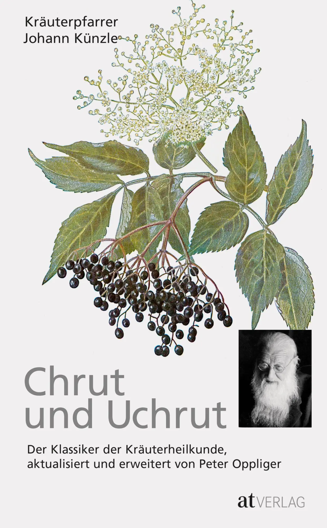 Cover: 9783038000853 | Chrut und Uchrut | Johann Künzle (u. a.) | Taschenbuch | 136 S. | 2017