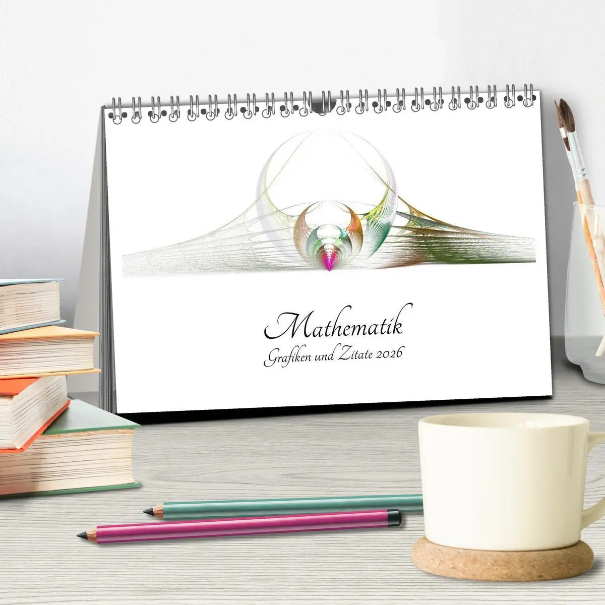 Bild: 9783516030853 | Mathematik - Grafiken und Zitate 2026 (Tischkalender 2026 DIN A5...