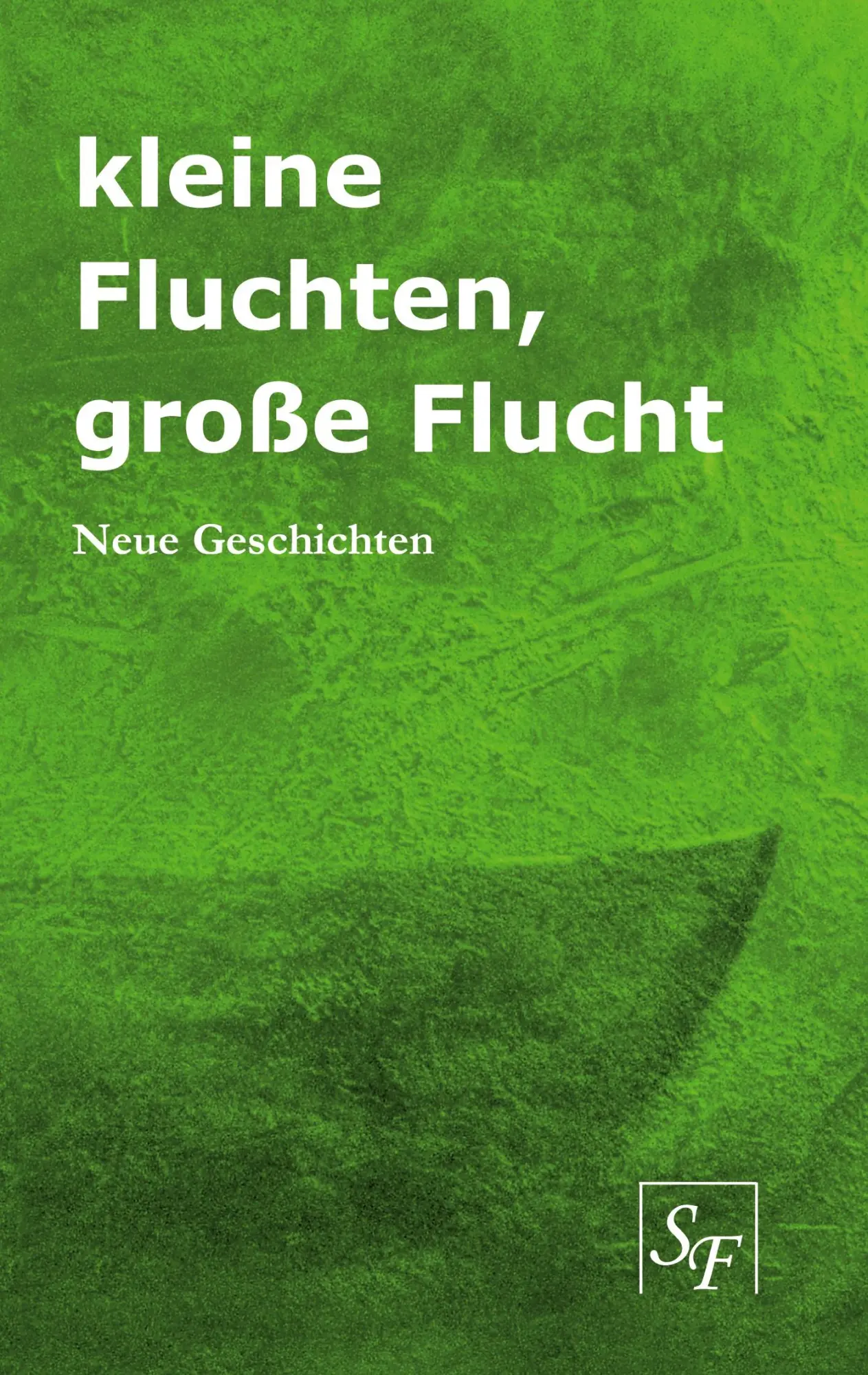 Cover: 9783756850853 | kleine Fluchten, große Flucht | Neue Geschichten | Villwock (u. a.)