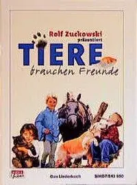 Cover: 9783920880853 | Tiere brauchen Freunde | Rolf Zuckowski | Taschenbuch | Deutsch | 1999