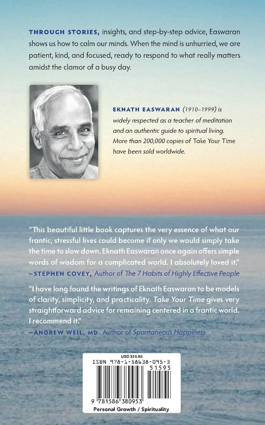 Rückseite: 9781586380953 | Take Your Time | The Wisdom of Slowing Down | Eknath Easwaran | Buch