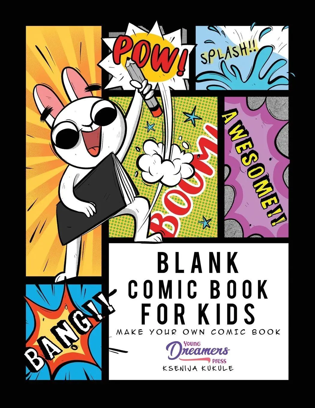 Cover: 9781989790953 | Blank Comic Book for Kids | Young Dreamers Press | Taschenbuch | 2020