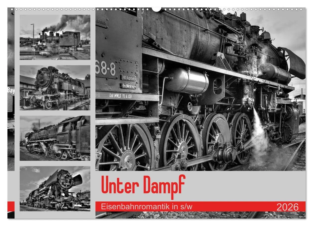 Cover: 9783457860953 | Unter Dampf - Eisenbahnromantik in schwarz-weiß (Wandkalender 2026...