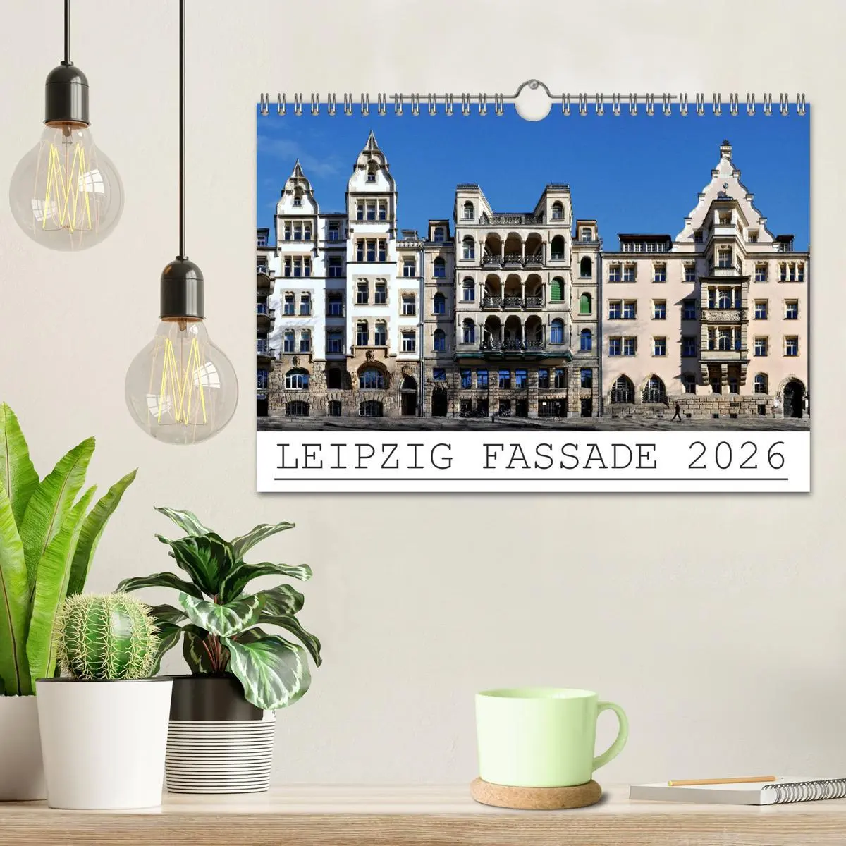 Bild: 9783516190953 | Leipzig Fassade 2026 (Wandkalender 2026 DIN A4 quer), CALVENDO...