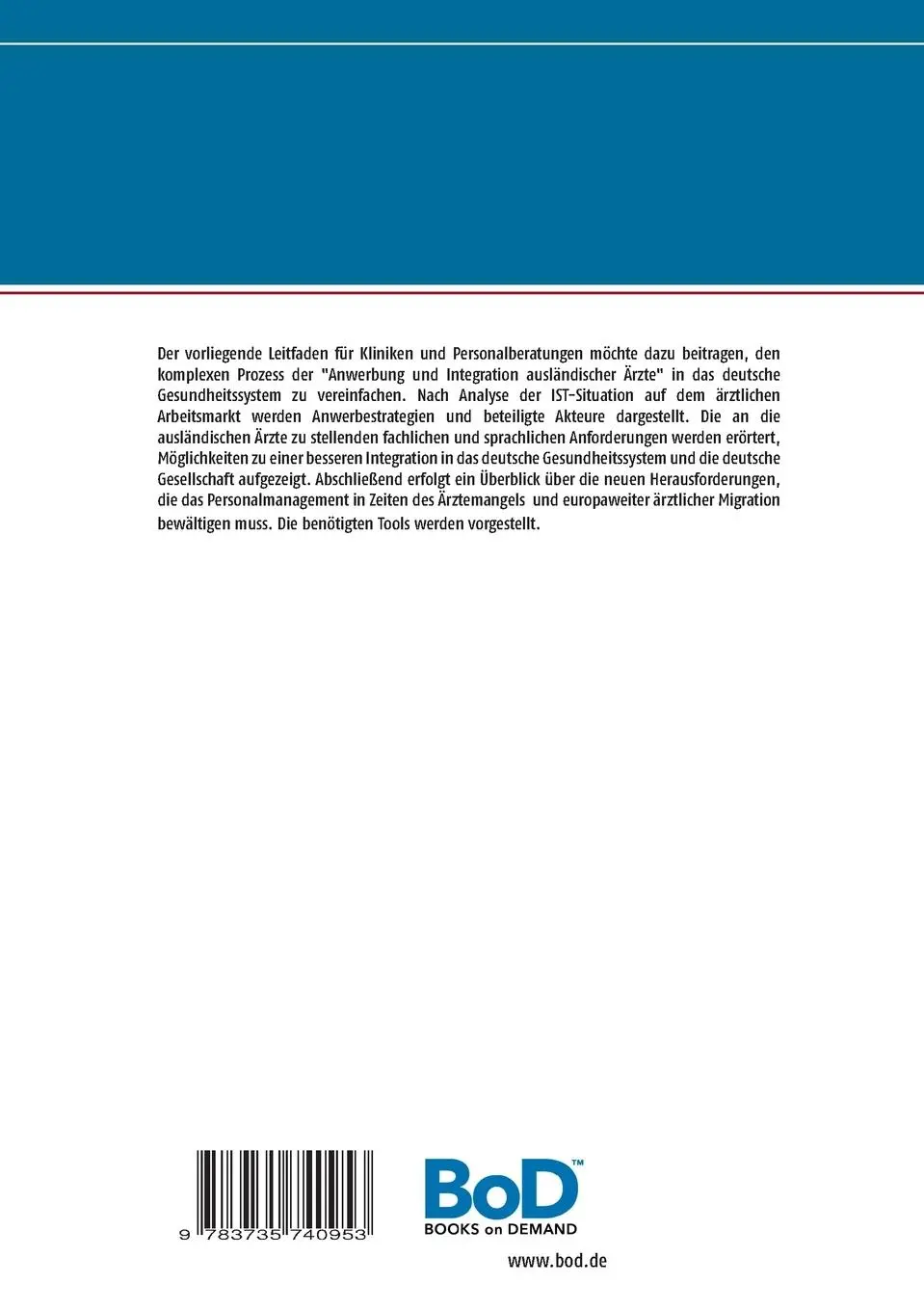 Rückseite: 9783735740953 | Anwerbung und Integration ausländischer Ärzte | Rolf Glazinski | Buch
