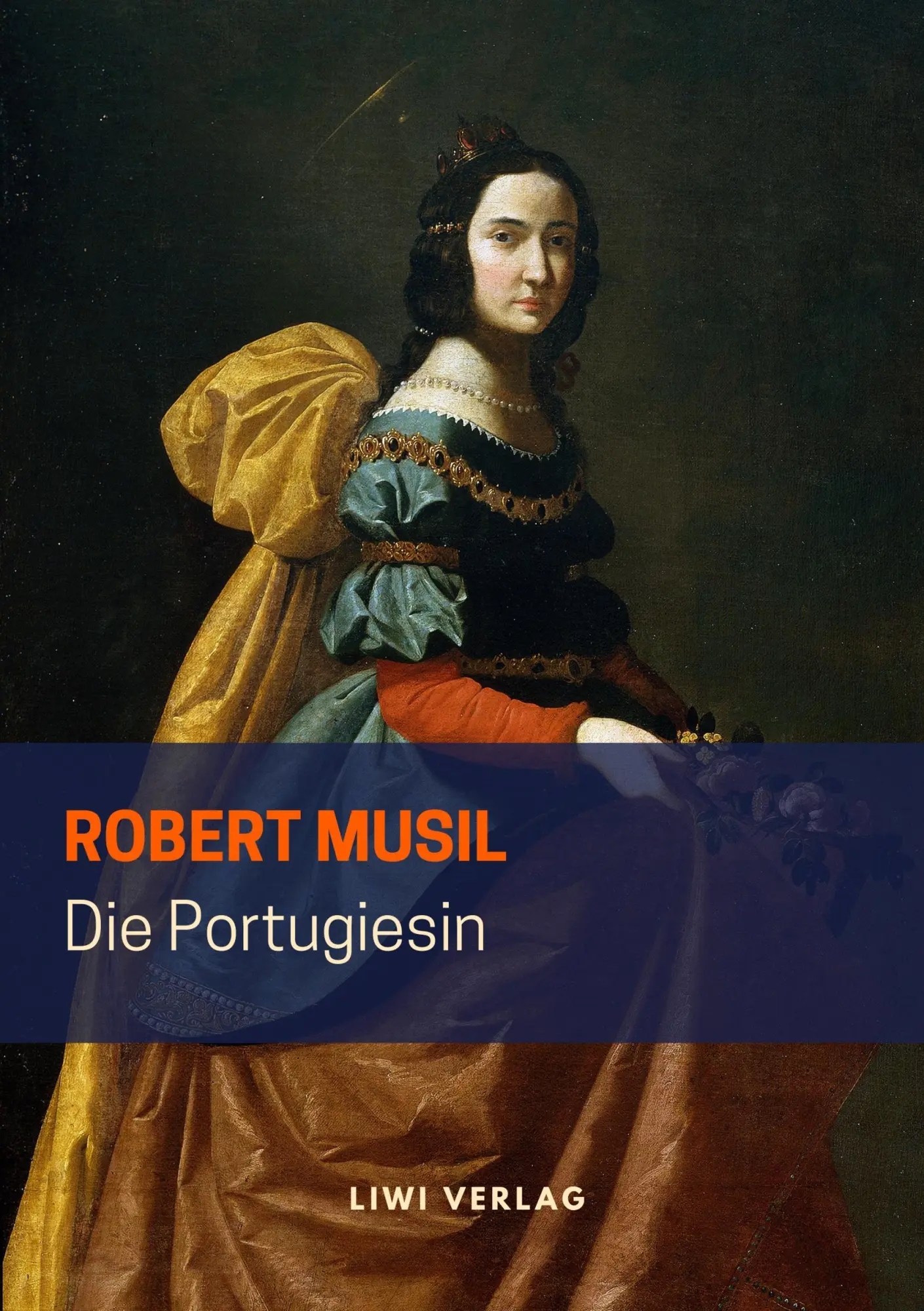 Cover: 9783965420953 | Die Portugiesin | Robert Musil | Taschenbuch | Paperback | 24 S.