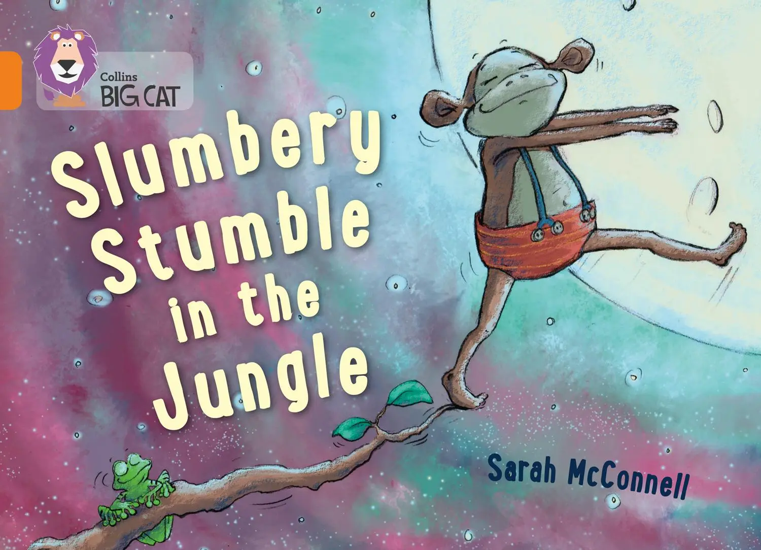 Cover: 9780007591053 | Slumbery Stumble in the Jungle | Band 06/Orange | Sarah Mcconnell