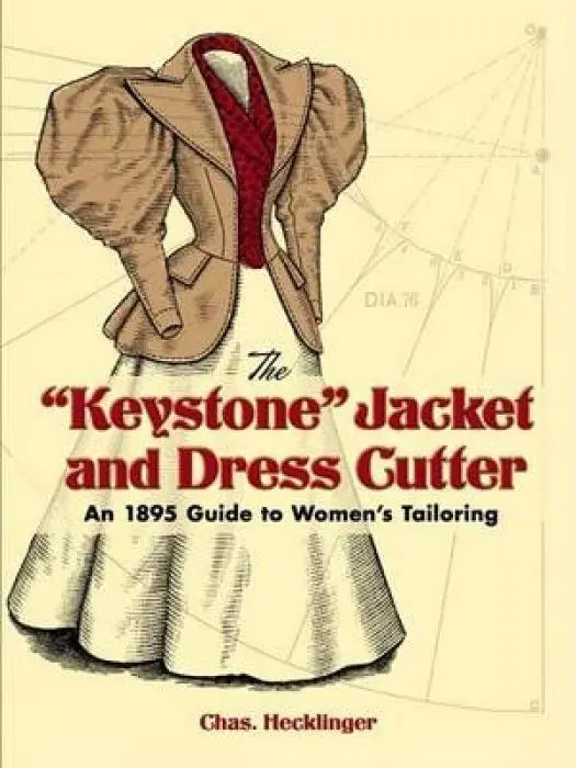 Cover: 9780486451053 | Keystone Jacket and Dress Cutter | Chas Hecklinger | Taschenbuch