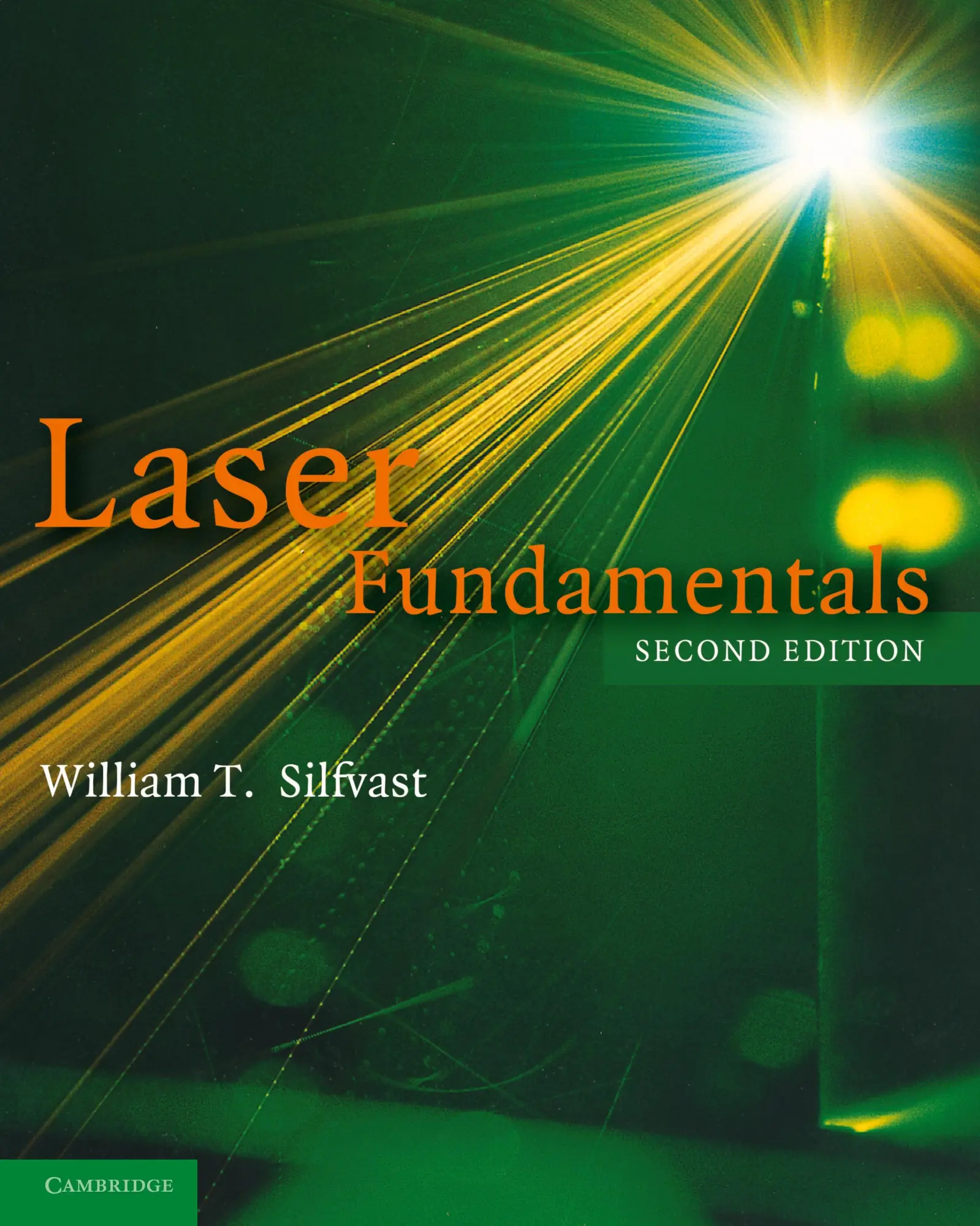 Cover: 9780521541053 | Laser Fundamentals | William T. Silfvast | Taschenbuch | Englisch