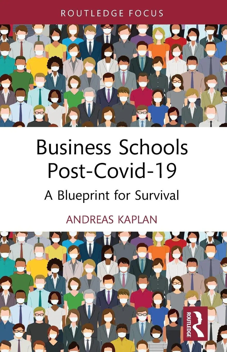 Cover: 9781032381053 | Business Schools post-Covid-19 | A Blueprint for Survival | Kaplan