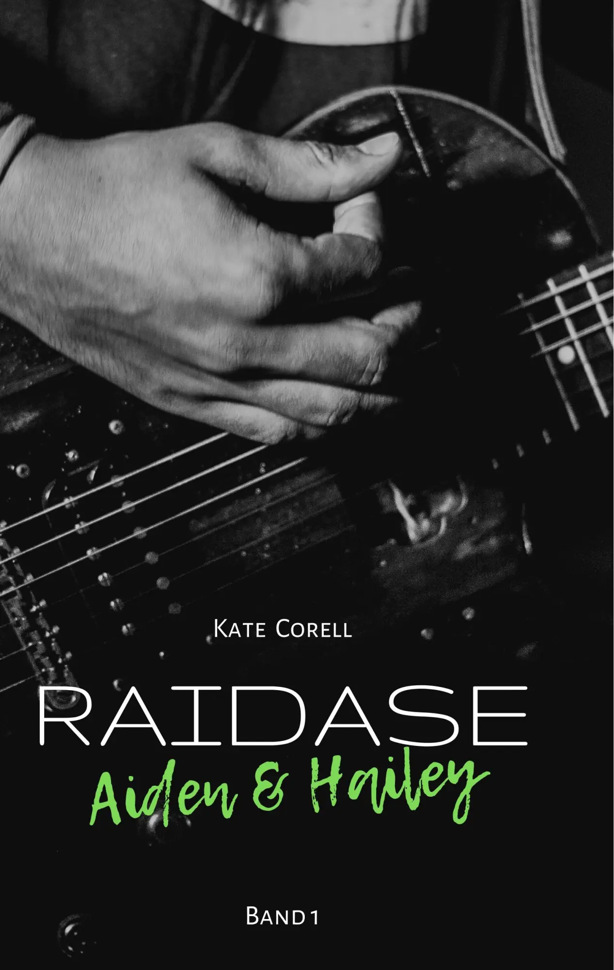Cover: 9783750481053 | Raidase | Aiden &amp; Hailey | Kate Corell | Buch | 400 S. | Deutsch