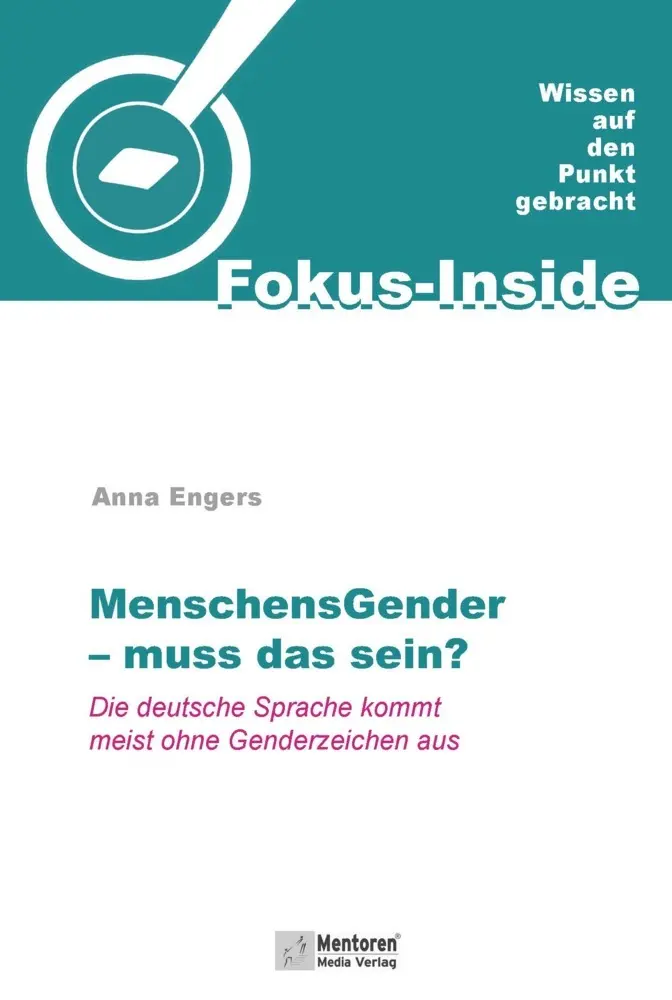 Cover: 9783986411053 | MenschensGender - muss das sein? | Anna Engers | Taschenbuch | 100 S.