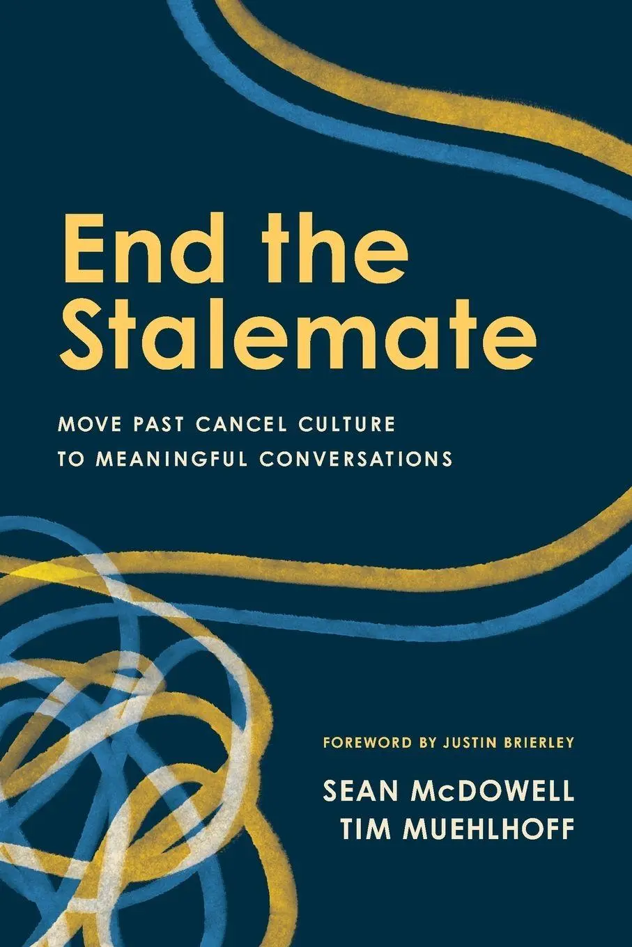 Cover: 9781496481153 | End the Stalemate | Sean Mcdowell (u. a.) | Taschenbuch | Englisch