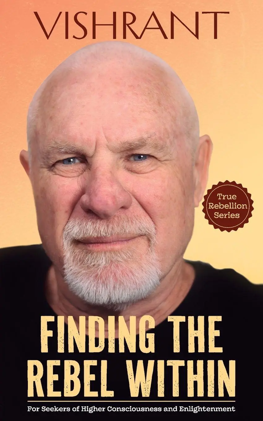 Cover: 9781763851153 | Finding the Rebel Within | Vishrant | Taschenbuch | True Rebellion