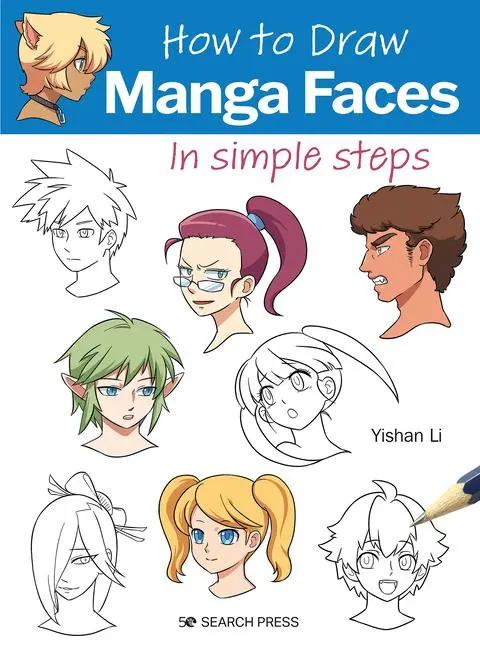 Cover: 9781800921153 | How to Draw Manga Faces in Simple Steps | Yishan Li | Taschenbuch