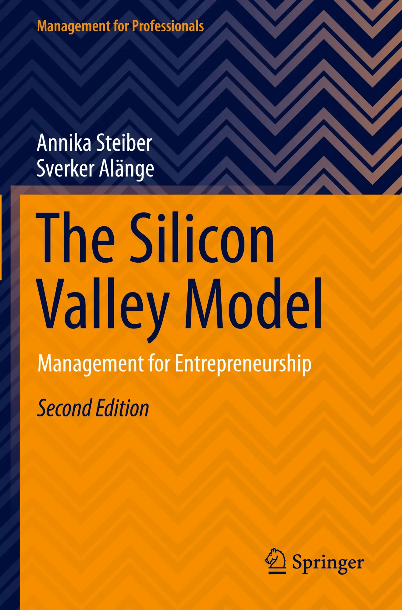 Cover: 9783031491153 | The Silicon Valley Model | Management for Entrepreneurship | Buch