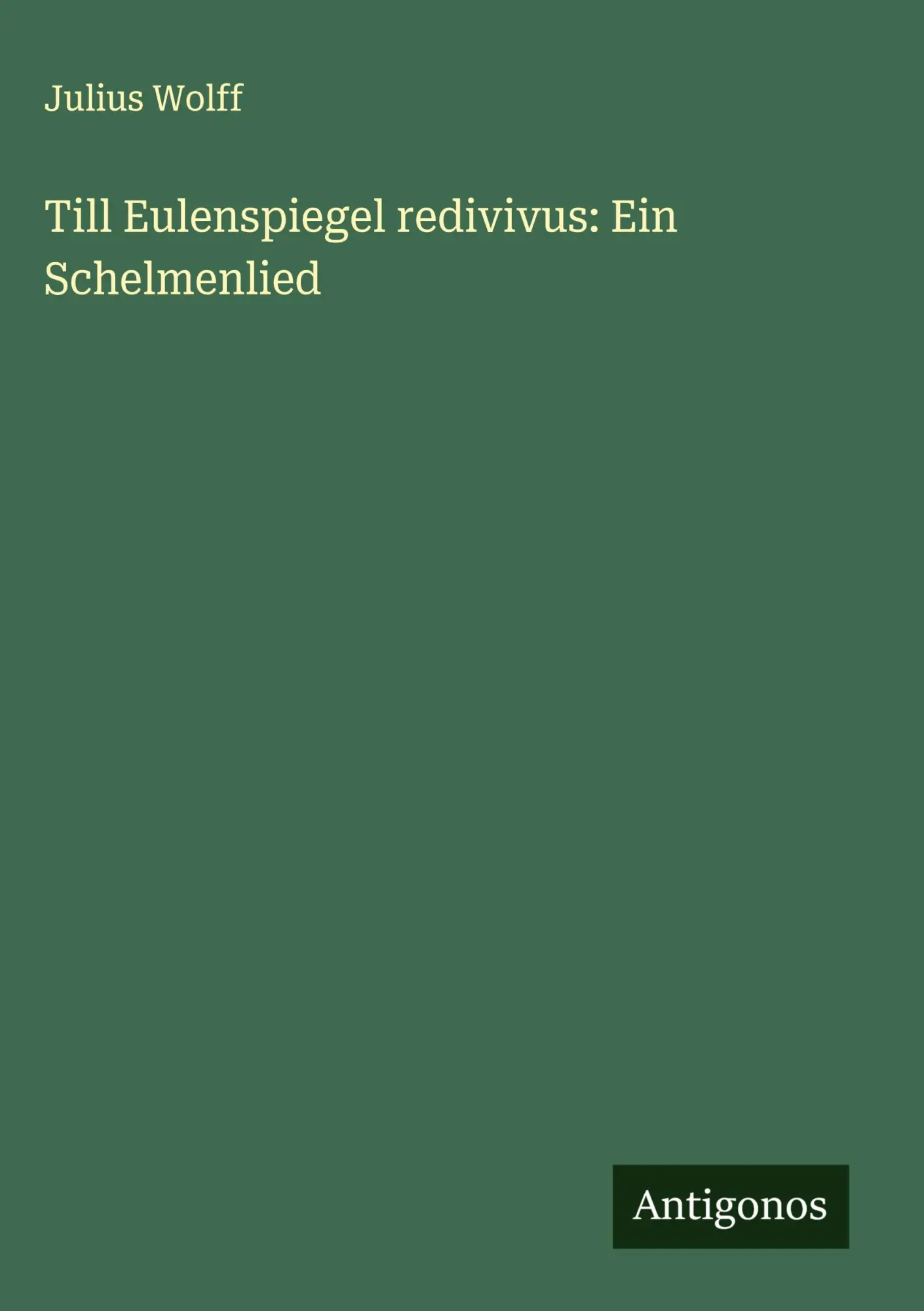 Till Eulenspiegel redivivus: Ein Schelmenlied
